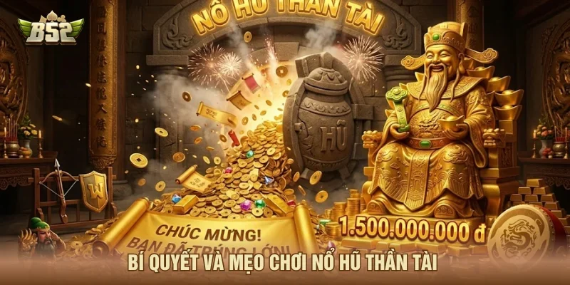 Cách quản lý tài chính khi chơi nổ hũ