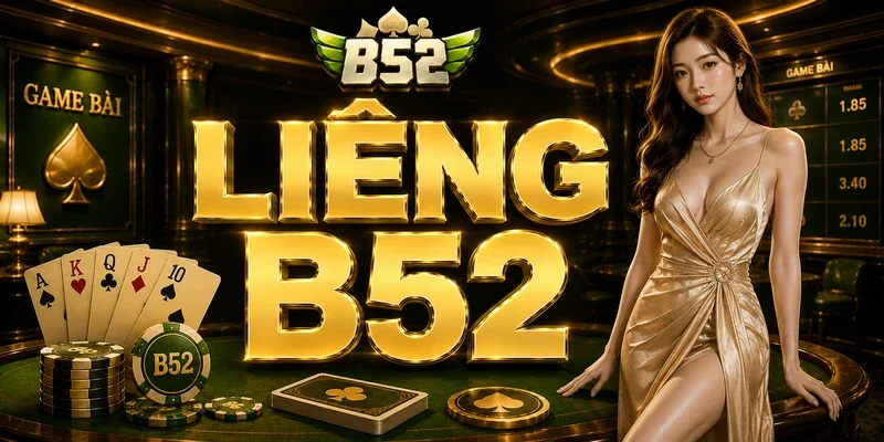 Liêng B52