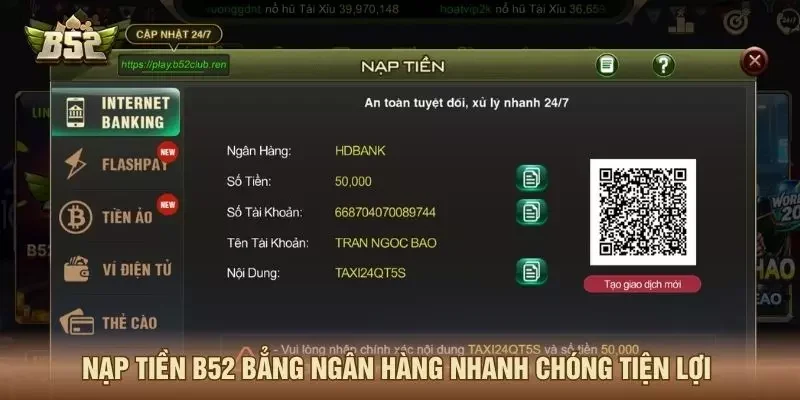Nạp tiền B52 bẳng ngân hàng nhanh chóng tiện lợi