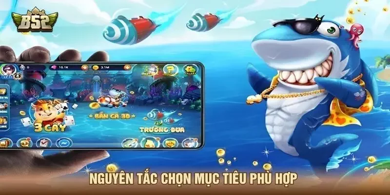 Nguyên tắc chọn mục tiêu phù hợp